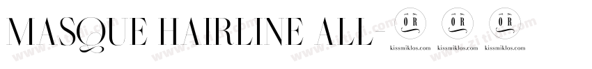 Masque Hairline All字体转换